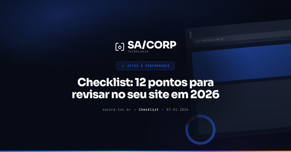 Checklist: 12 pontos para revisar no seu site em 2026