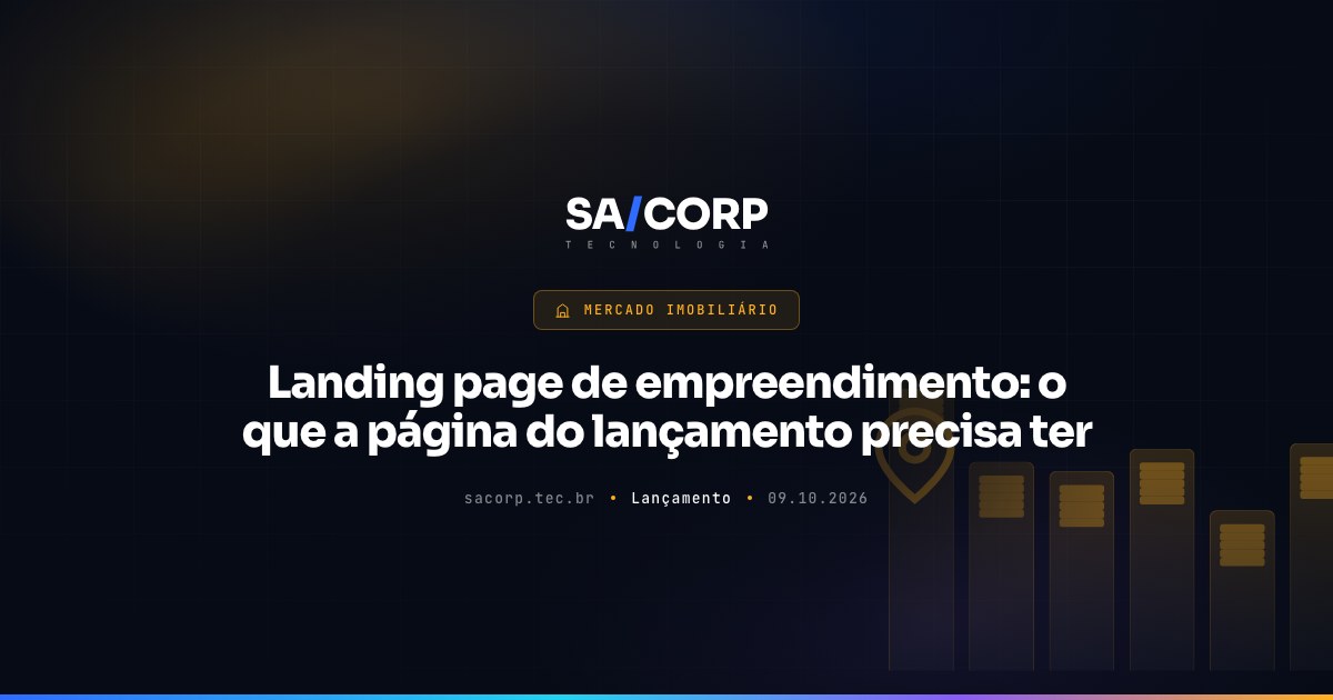 Landing page de empreendimento: o que a página do lançamento precisa ter