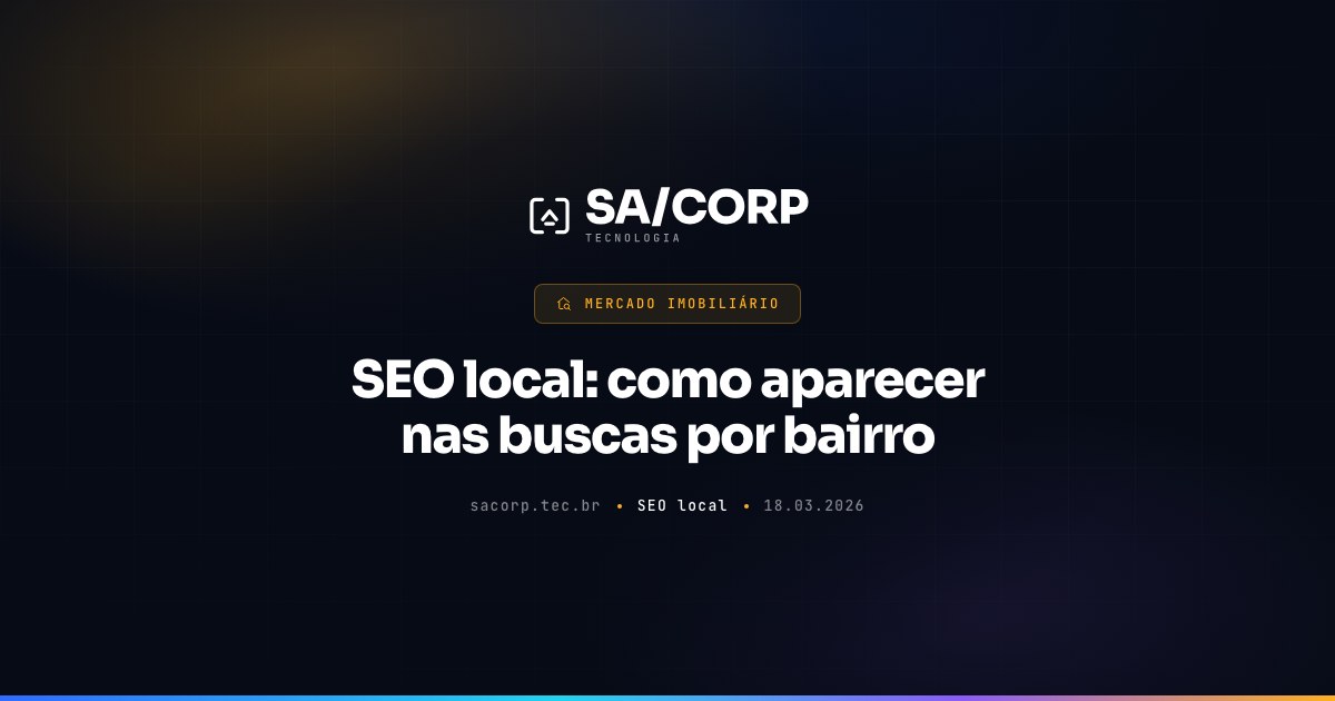 SEO local: como aparecer nas buscas por bairro
